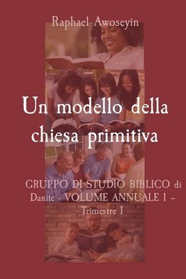 Un modello della chiesa primitiva 1