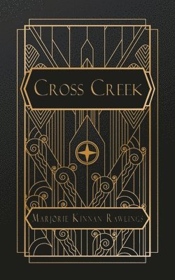Marjorie Kinnan Rawlings - Cross Creek, Häftad