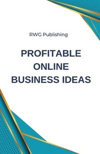 bokomslag Profitable Online Business Ideas