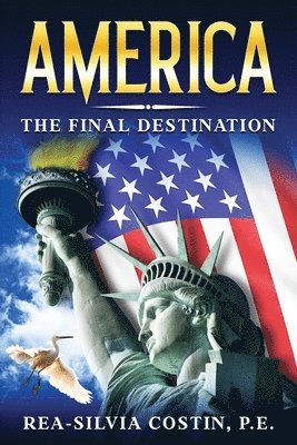 bokomslag America - The Final Destination