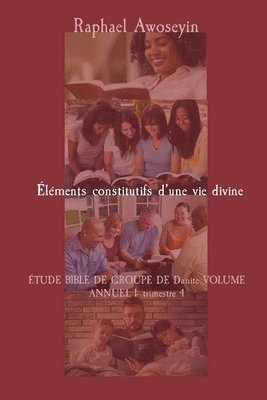 lments constitutifs d'une vie divine 1