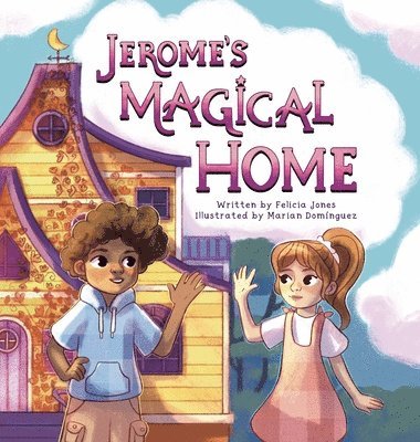 Jerome's Magical Home