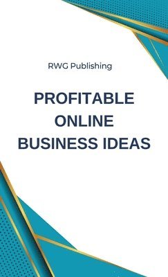 bokomslag Profitable Online Business Ideas