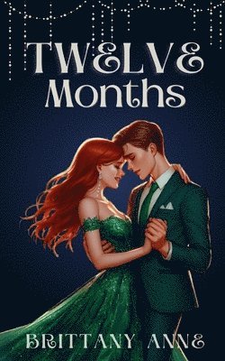 Twelve Months 1