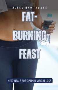 bokomslag Fat-Burning Feast