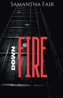 Down Fire 1