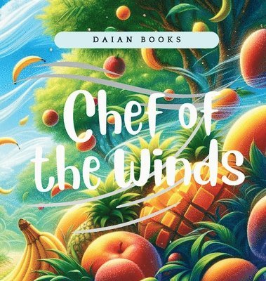 Chef of the Winds 1