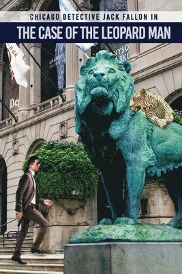 bokomslag Detective Jack Fallon In The Case of The Leopard Man