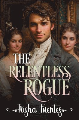 The Relentless Rogue 1