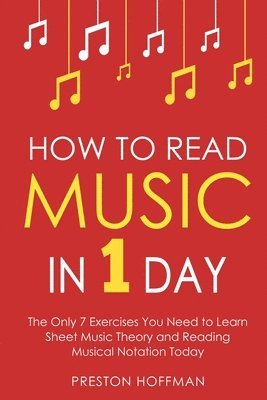 Preston Hoffman - How to Read Music, Häftad