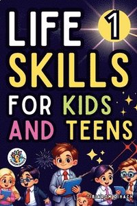 bokomslag Life skills For kids and teens