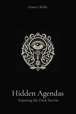 Hidden Agendas 1