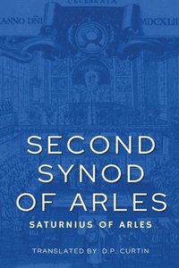 bokomslag Second Synod of Arles