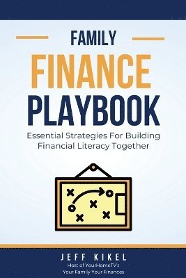 bokomslag The Family Finance Playbook