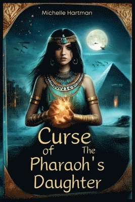 Hartman - Curse of the Pharaoh's Daughter, Häftad