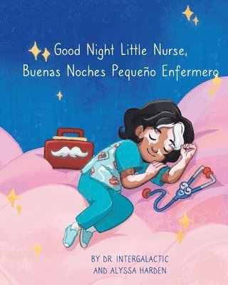 Good Night Little Nurse, Buenas Noches, Pequeo Enfermero 1