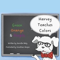 bokomslag Harvey Teaches Colors