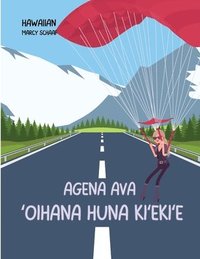 bokomslag Agena Ava  ¿oihana huna ki¿eki¿e (Hawaiian) Agent Ava Top Secret Mission