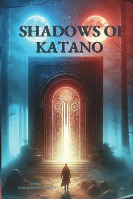 Shadows of Katano 1