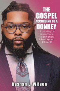 bokomslag Gospel According To A Donkey