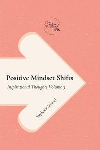 bokomslag Positive Mindset Shifts