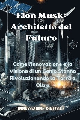 Innovazione Digitale 1, Innovazione Digitale 1., Innovazione Digitale - Elon Musk, Häftad