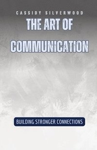bokomslag Art of Communication