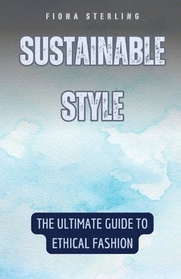 Sustainable Style 1