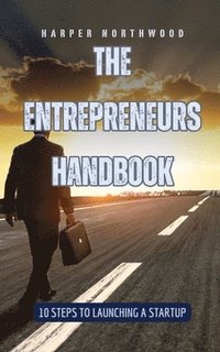 bokomslag Entrepreneurs Handbook