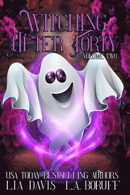 Witching After Forty Volume Two 1
