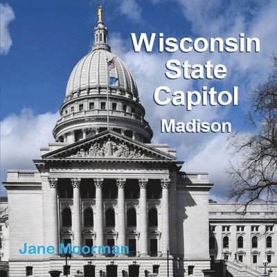 Wisconsin State Capitol 1