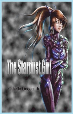 bokomslag Stardust Girl