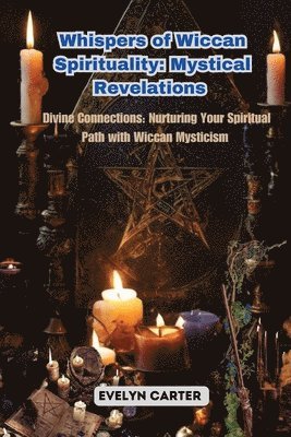 bokomslag Whispers of Wiccan Spirituality