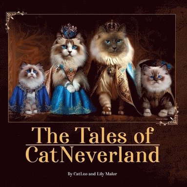 Catleo, Lily Malor - Tales of CatNeverland, Häftad