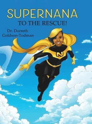 SuperNana to the Rescue! 1