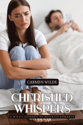 Carmen Wilde - Cherished Whispers, Häftad