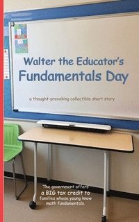 bokomslag Walter the Educator's Fundamentals Day