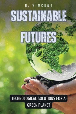 Sustainable Futures 1