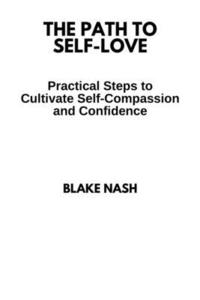 bokomslag The Path to Self-Love