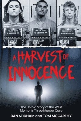 A Harvest of Innocence 1