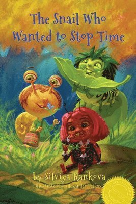 Snail Who Wanted to Stop Time
