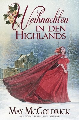 Weihnachten in den Highlands 1