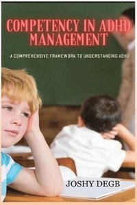 bokomslag Competency In ADHD Management