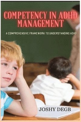 Competency In ADHD Management 1