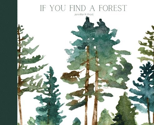 If You Find A Forest 1