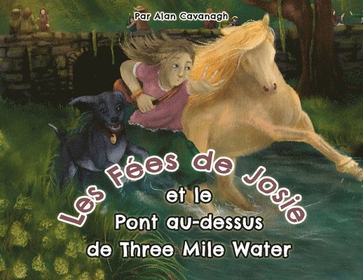 Les Fes de Josie et le Pont au-dessus de Three Mile Water 1