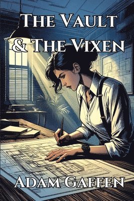 The Vault & the Vixen 1