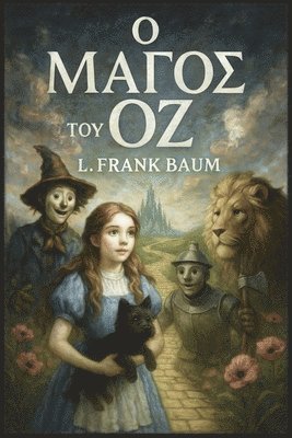 L. Frank Baum - Ο μάγος του Οζ, Häftad
