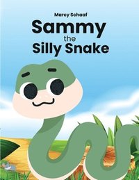 bokomslag Sammy the Silly Snake