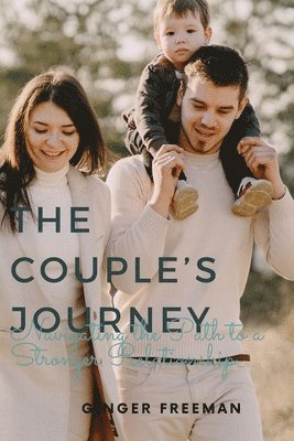 The Couple's Journey 1